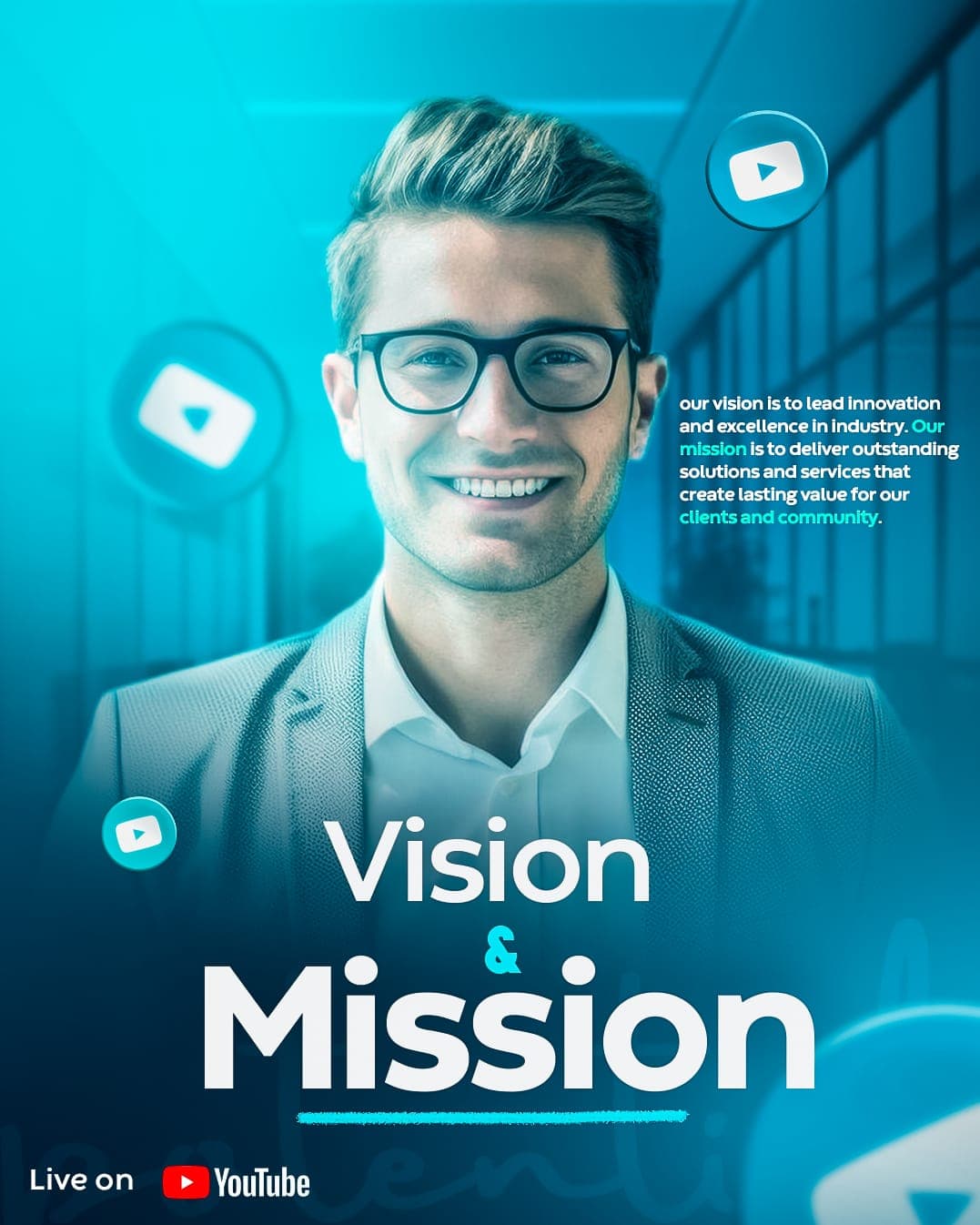 Vision and mission social media creative with YouTube icons and blue portrait treatment